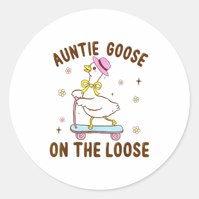 Pegatina Redonda Auntie Goose On The Loose Funny Birthday Matching  (Anverso)