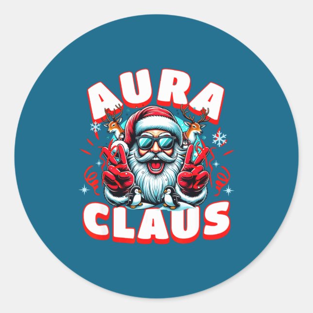 Pegatina Redonda Aura Claus For Funny Santa Christmas Meme Quote  (Anverso)