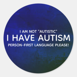 Pegatina Redonda Autismo ante todo la persona