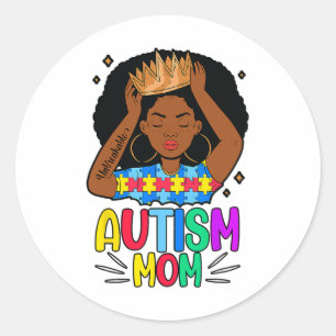 Pegatina Redonda Autismo Mamá inquebrantable mujer negra reina auti