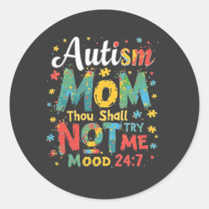 Pegatina Redonda Autismo Mamá No Me Intentarás