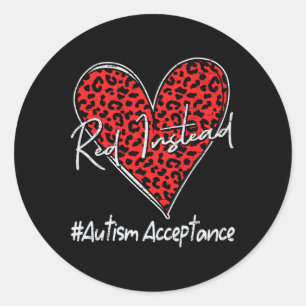 Pegatina Redonda Autismo - Rojo en cambio - Aceptación, no concienc