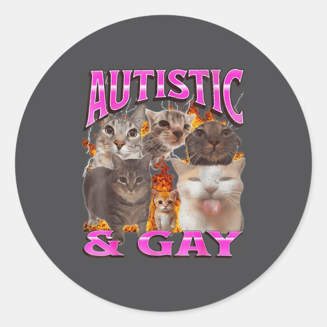 Pegatina Redonda Autistic And Gay Funny Cat Meme Bootleg Graphic  (Anverso)
