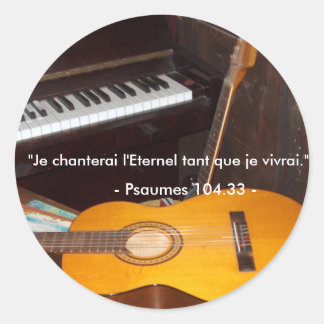 Pegatina Redonda Autocollant/Je cantará el Eterno