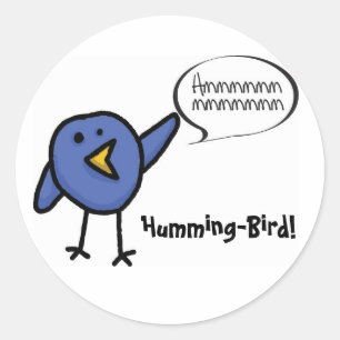 Pegatina Redonda ¡Ave zumbido, pájaro zumbido!