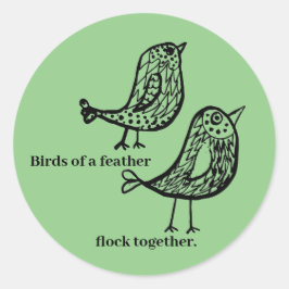 Pegatina Redonda Aves de una pluma