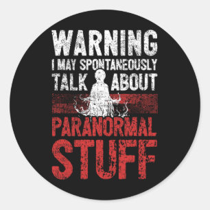 Pegatina Redonda Aviso de caza fantasma Investigador paranormal
