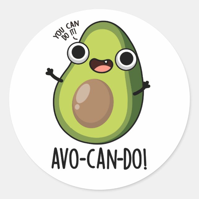 Pegatina Redonda Avo-can-do Funny Aguacate Pun (Anverso)