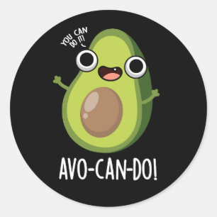 Pegatina Redonda Avo-can-do Funny Aguacate Puns Oscuro BG