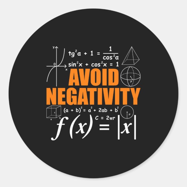 Pegatina Redonda Avoid Negativity Funny Math Mathematician Teacher  (Anverso)