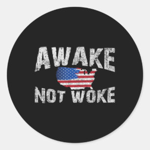 Pegatina Redonda Awake but Not Woke Usa 4 De Julio Patriotas Americ