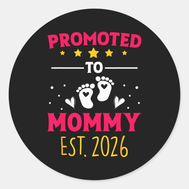 Pegatina Redonda Awesome Promoted To Mommy 2026 Pregnancy Announcem (Anverso)