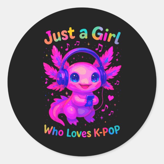 Pegatina Redonda Axolotl Just A Girl Who Loves K-p  (Anverso)