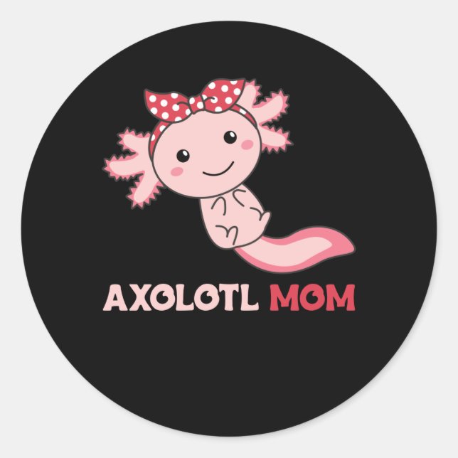 Pegatina Redonda Axolotl Mom - Cute Axolotl Mom Kawaii Animals (Anverso)