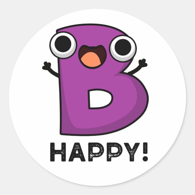 Pegatina Redonda B Happy Funny Alphabet Pun (Anverso)