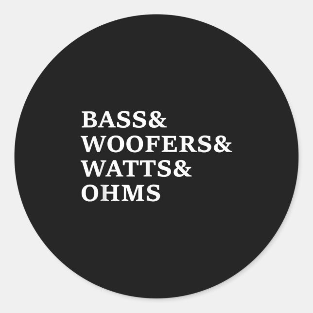 Pegatina Redonda B Y Woofers Audio Car Funny T Shirt (Anverso)