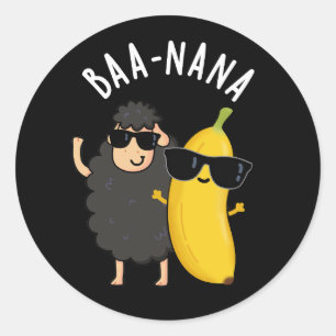 Pegatina Redonda Baa-nana Funny Banana Puns Dark BG