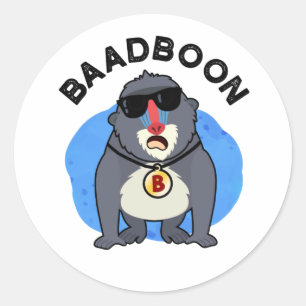 Pegatina Redonda Baadboon Funny Bad Baboon Pun