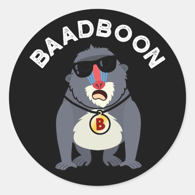 Pegatina Redonda Baadboon Funny Bad Baboon Pun Dark BG (Anverso)