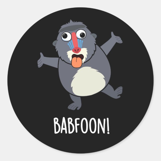 Pegatina Redonda Bab-foon Funny Buffoon Baboon Pun Dark BG (Anverso)
