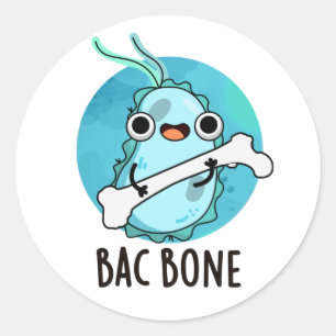 Pegatina Redonda Bac Bone Funny Bacteria Pun