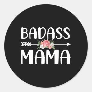 Pegatina Redonda Badass Mama Para El Día De La Madre