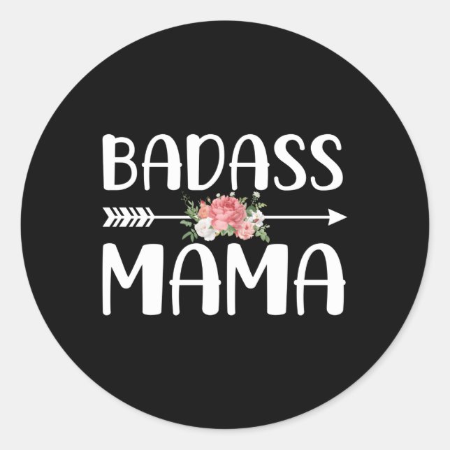 Pegatina Redonda Badass Mama Para El Día De La Madre (Anverso)