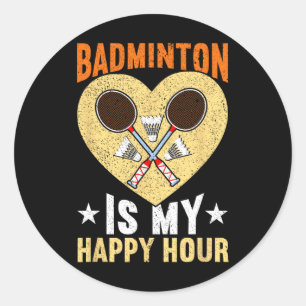 Pegatina Redonda Badminton es mi divertido Badminton de Happy Hour