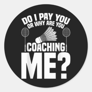 Pegatina Redonda Badminton Game Coaching Shuttle Player Badminton