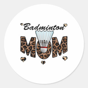 Pegatina Redonda Badminton Mom Leopard Funny Badminton
