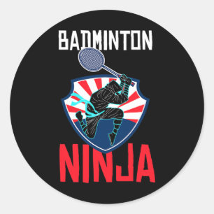 Pegatina Redonda Badminton Ninja Shirt Funny Badminton Player Badmi