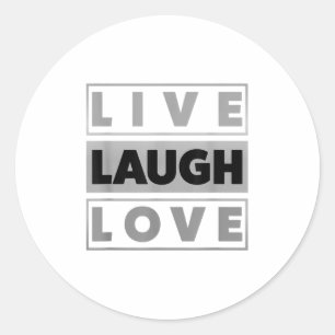 Pegatina Redonda Bahaas Tee Live Laugh Love Guay Inspiración Motiva