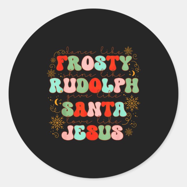 Pegatina Redonda Baila como Frosty Brilla como Rudolph Regala como  (Anverso)