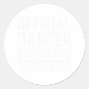 Pegatina Redonda Bailarina Guardaespaldas Baila Papá De Un Padre Ba