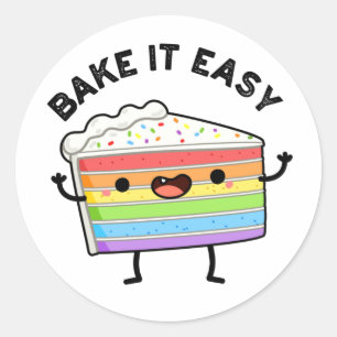 Pegatina Redonda Bake It Easy Funny Cake Pun
