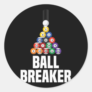 Pegatina Redonda Ball Breaker Funny