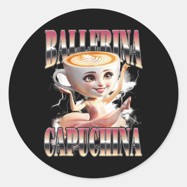 Pegatina Redonda Ballerina Capuchina Funny Italiano Brainrot Meme H (Anverso)
