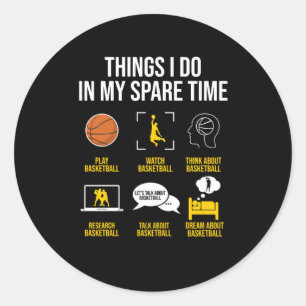 Pegatina Redonda Baloncesto - Cosas Que Hago En Mi Tiempo Libre
