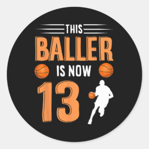 Pegatina Redonda Baloncesto por los 13 Años - Este Baller Ya Tiene
