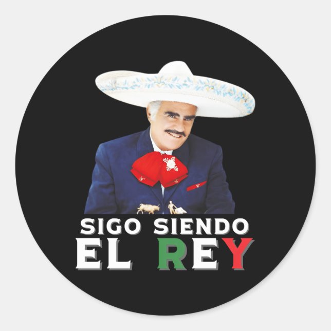 Pegatina Redonda Bandera mexicana Vicente Fernandez Siendo El Rey (Anverso)