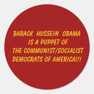 Pegatina Redonda Barack Hussein Obama es una marioneta de la Commu.