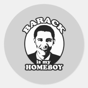 Pegatina Redonda Barack Obama es mi homeboy