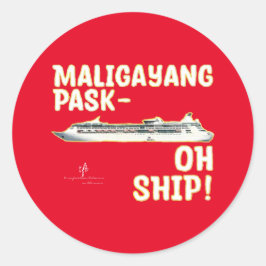 Pegatina Redonda ¡BARCO Maligayang Pask-OH! R/Gld. Cruceros navidad