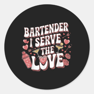 Pegatina Redonda Bartender Yo Sirvo A La Día de San Valentín De Amo