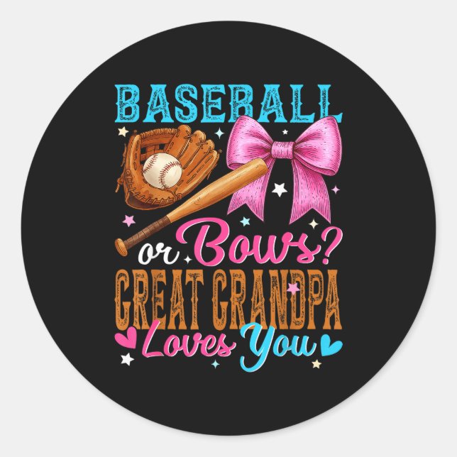 Pegatina Redonda Baseball Or Bows Great Grandpa Loves You Gender Re (Anverso)