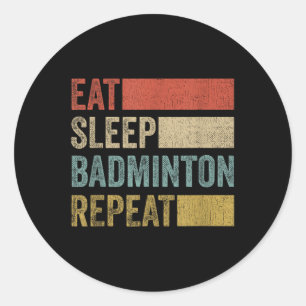 Pegatina Redonda Bastinton de sueño de comerse Badminton de repetic