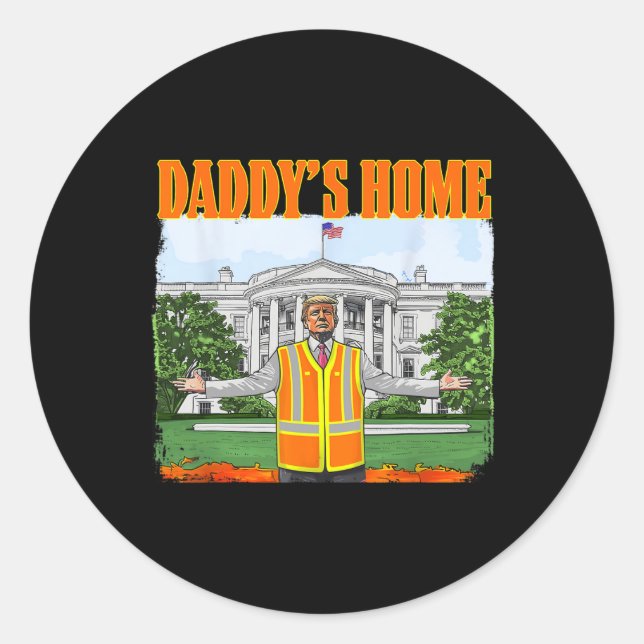 Pegatina Redonda Basura para la casa de Trump Funny Daddy's Trump P (Anverso)