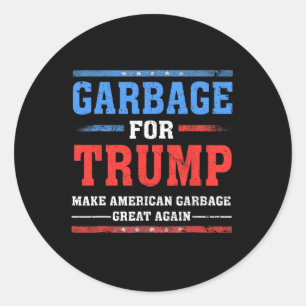 Pegatina Redonda Basura Para Trump Hace Que La Basura Estadounidens