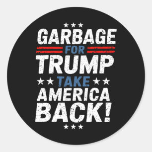 Pegatina Redonda Basura para Trump: recuperar a Estados Unidos