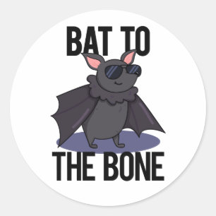 Pegatina Redonda Bat To The Bone Funny Animal Pun